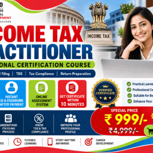 Income Tax Practitioner – Online Professional Certification Course